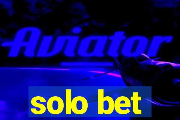 solo bet